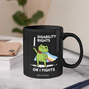 Funny Frog Disability Pride Flag Warrior Coffee Mug Disability Rights Or I Fights