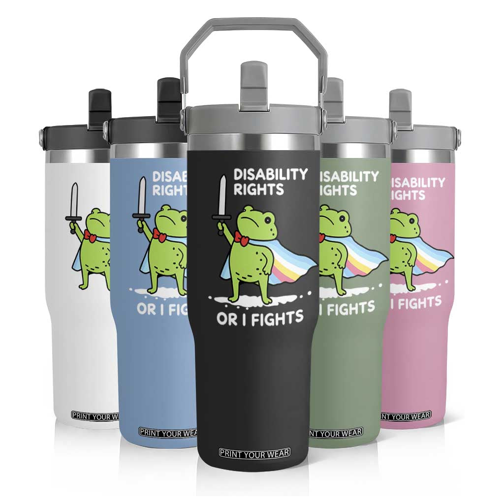 Funny Frog Disability Pride Flag Warrior Flip Straw Tumbler Disability Rights Or I Fights