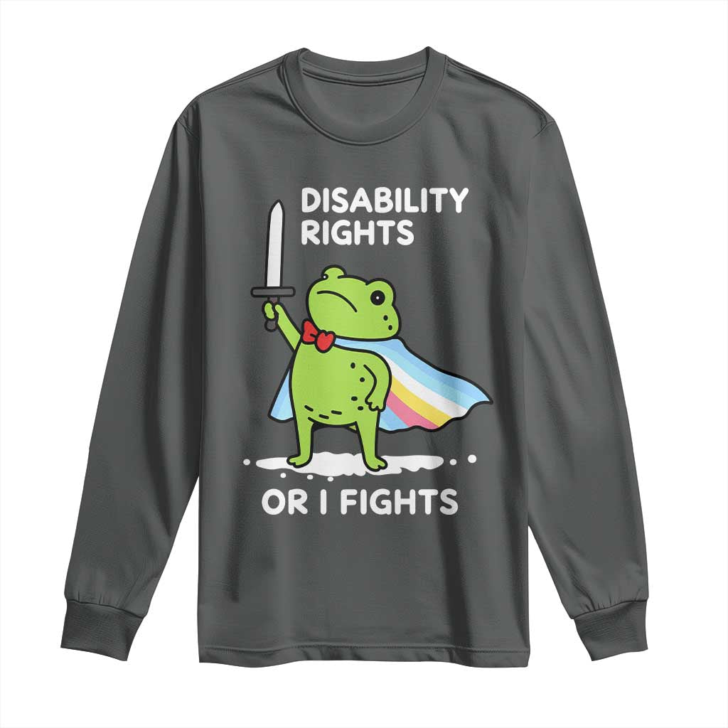 Funny Frog Disability Pride Flag Warrior Long Sleeve Shirt Disability Rights Or I Fights