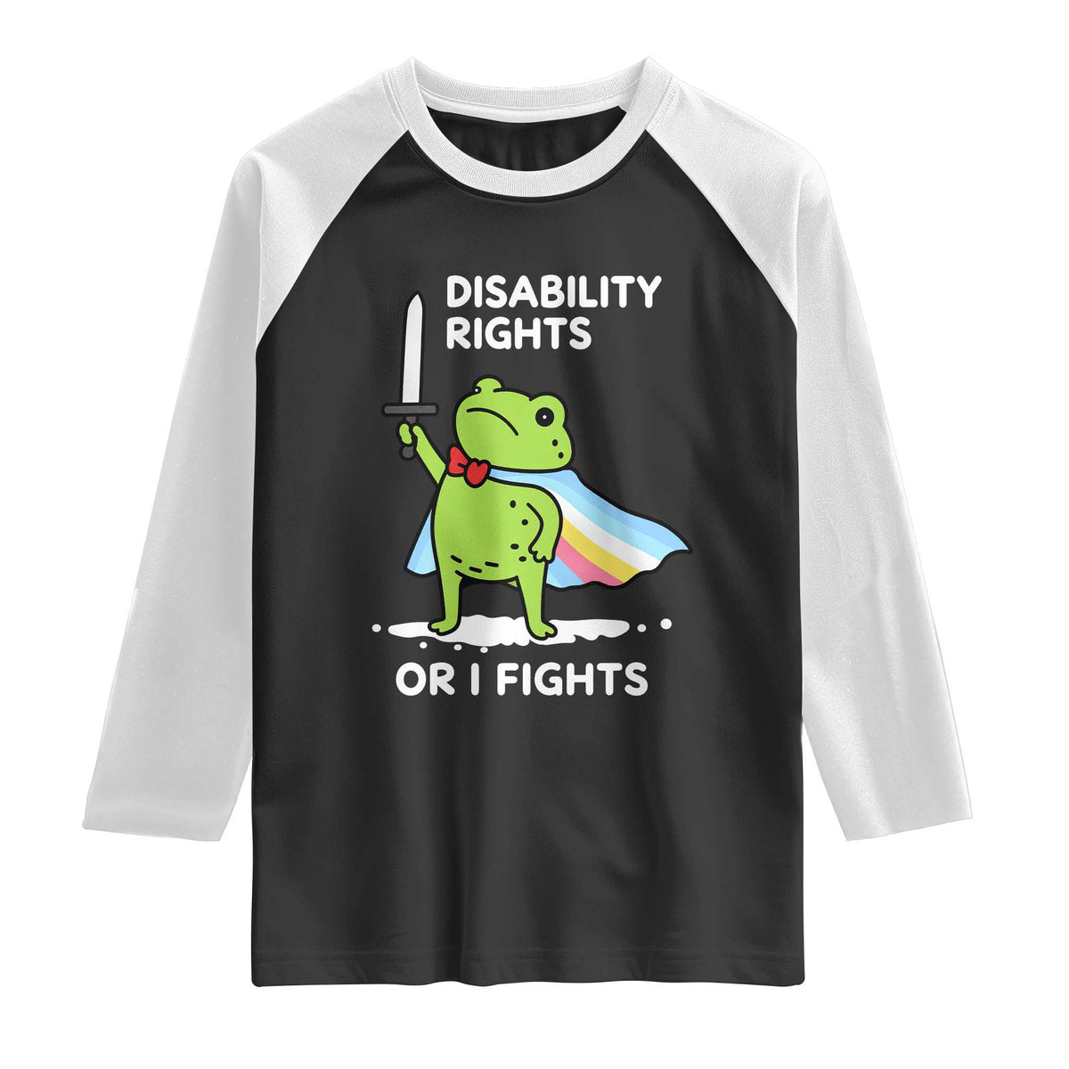 Funny Frog Disability Pride Flag Warrior Raglan Shirt Disability Rights Or I Fights