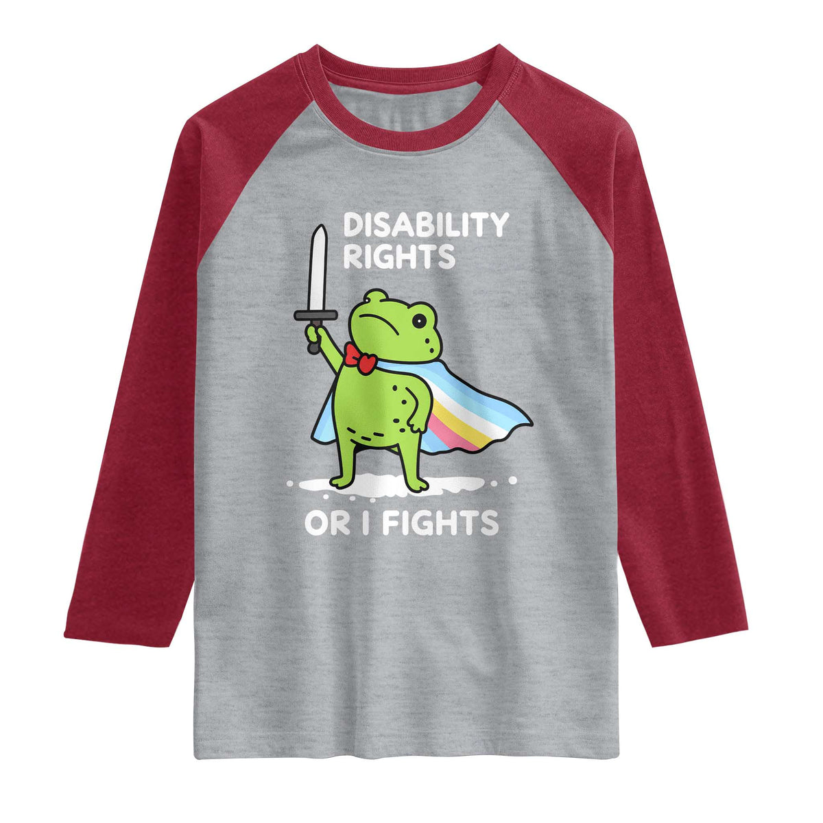 Funny Frog Disability Pride Flag Warrior Raglan Shirt Disability Rights Or I Fights