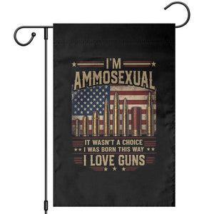 Funny Patriotic Second Amendment Humor American Flag Garden Flag Im Ammosexual I Love Guns Owners Veterans