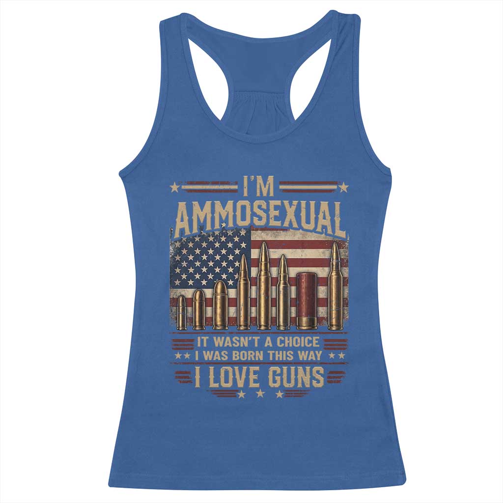 Funny Patriotic Second Amendment Humor American Flag Racerback Tank Top Im Ammosexual I Love Guns Owners Veterans