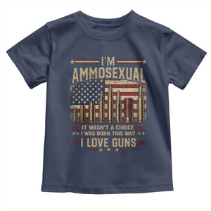 Funny Patriotic Second Amendment Humor American Flag Toddler T Shirt Im Ammosexual I Love Guns Owners Veterans