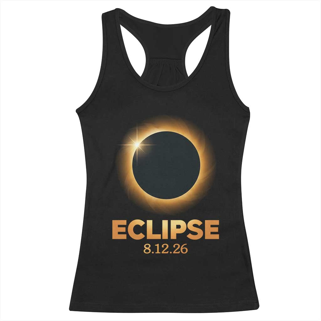 2026 Total Solar Eclipse Racerback Tank Top August 12 Totality Astronomy Souvenir TS02 Black Print Your Wear