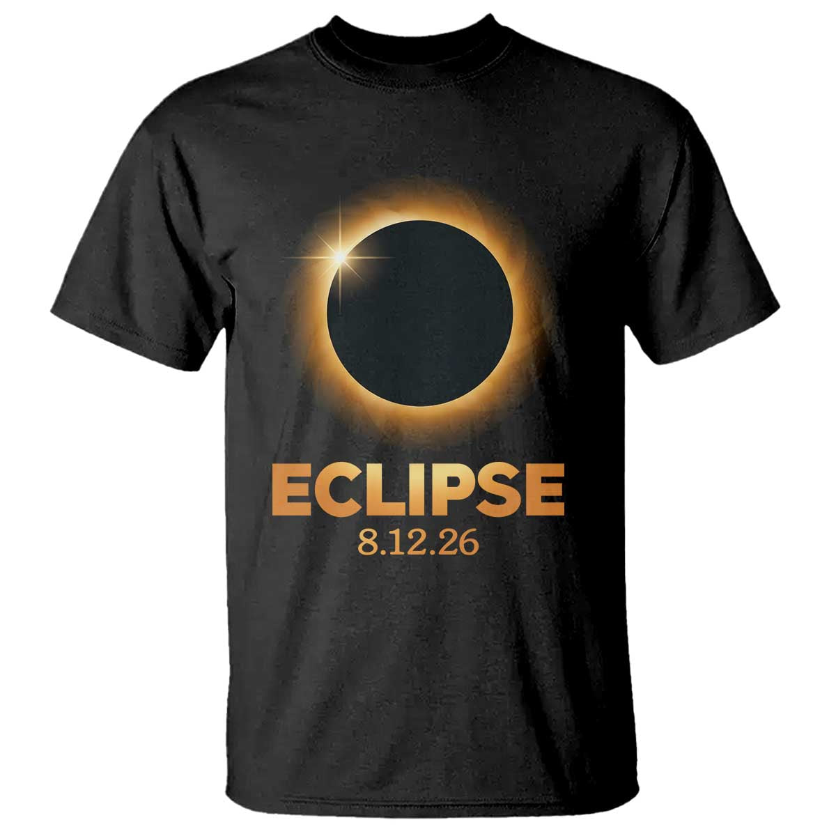 2026 Total Solar Eclipse T Shirt August 12 Totality Astronomy Souvenir TS02 Black Print Your Wear