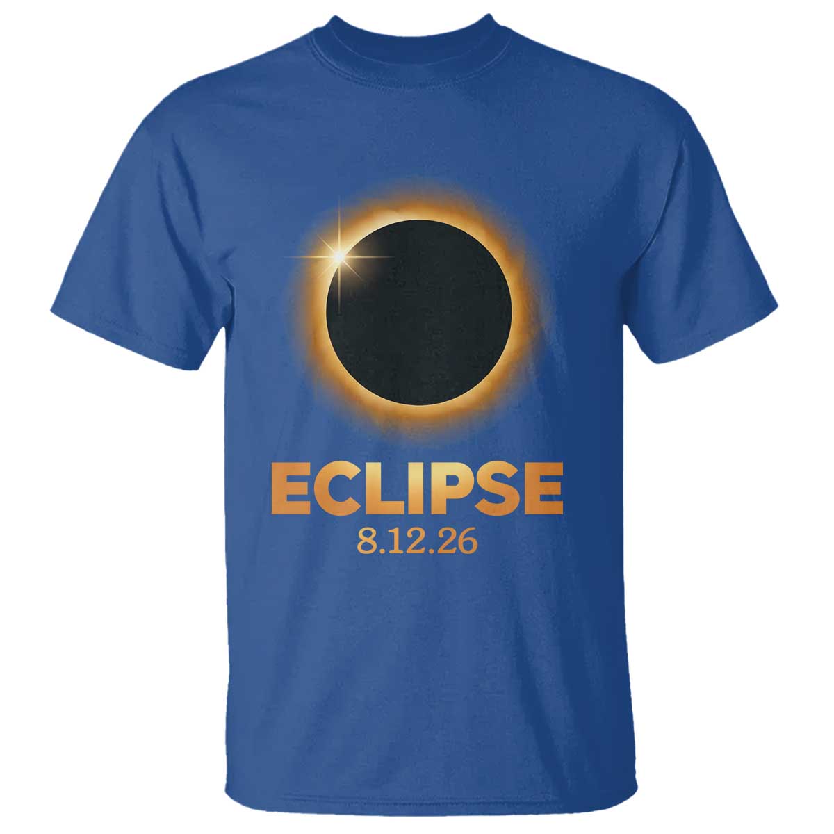 2026 Total Solar Eclipse T Shirt August 12 Totality Astronomy Souvenir TS02 Royal Blue Print Your Wear