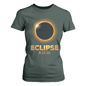 2026 Total Solar Eclipse T Shirt For Women August 12 Totality Astronomy Souvenir TS02 Dark Forest Green Print Your Wear