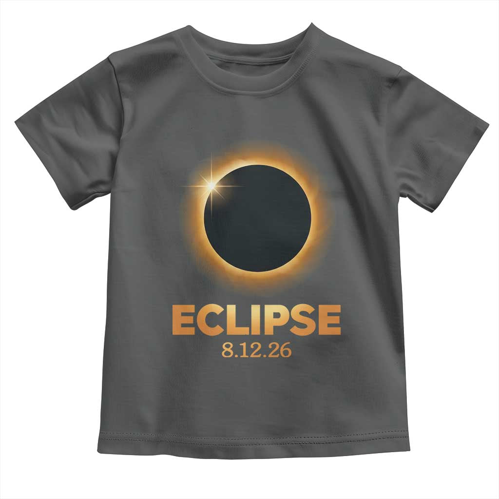 2026 Total Solar Eclipse Toddler T Shirt August 12 Totality Astronomy Souvenir TS02 Dark Heather Print Your Wear
