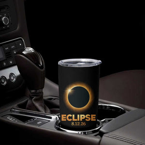 2026 Total Solar Eclipse Tumbler Cup August 12 Totality Astronomy Souvenir TS02 Print Your Wear