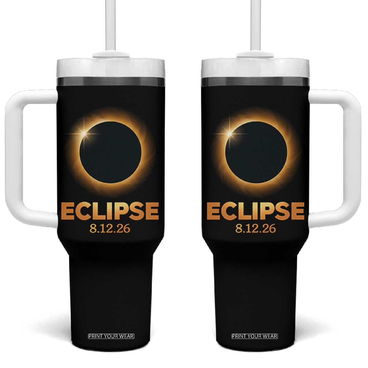 2026 Total Solar Eclipse Tumbler With Handle August 12 Totality Astronomy Souvenir TS02 One Size: 40 oz Black Print Your Wear