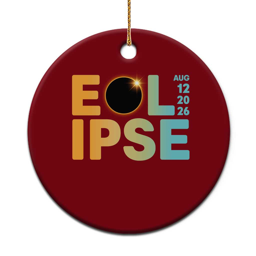 2026 Total Solar Eclipse Retro Typography Ceramic Ornament August 12 Totality Astronomy Gift