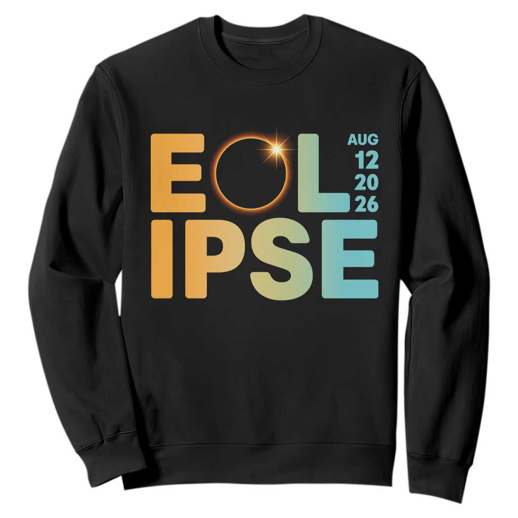 2026 Total Solar Eclipse Retro Typography Sweatshirt August 12 Totality Astronomy Gift