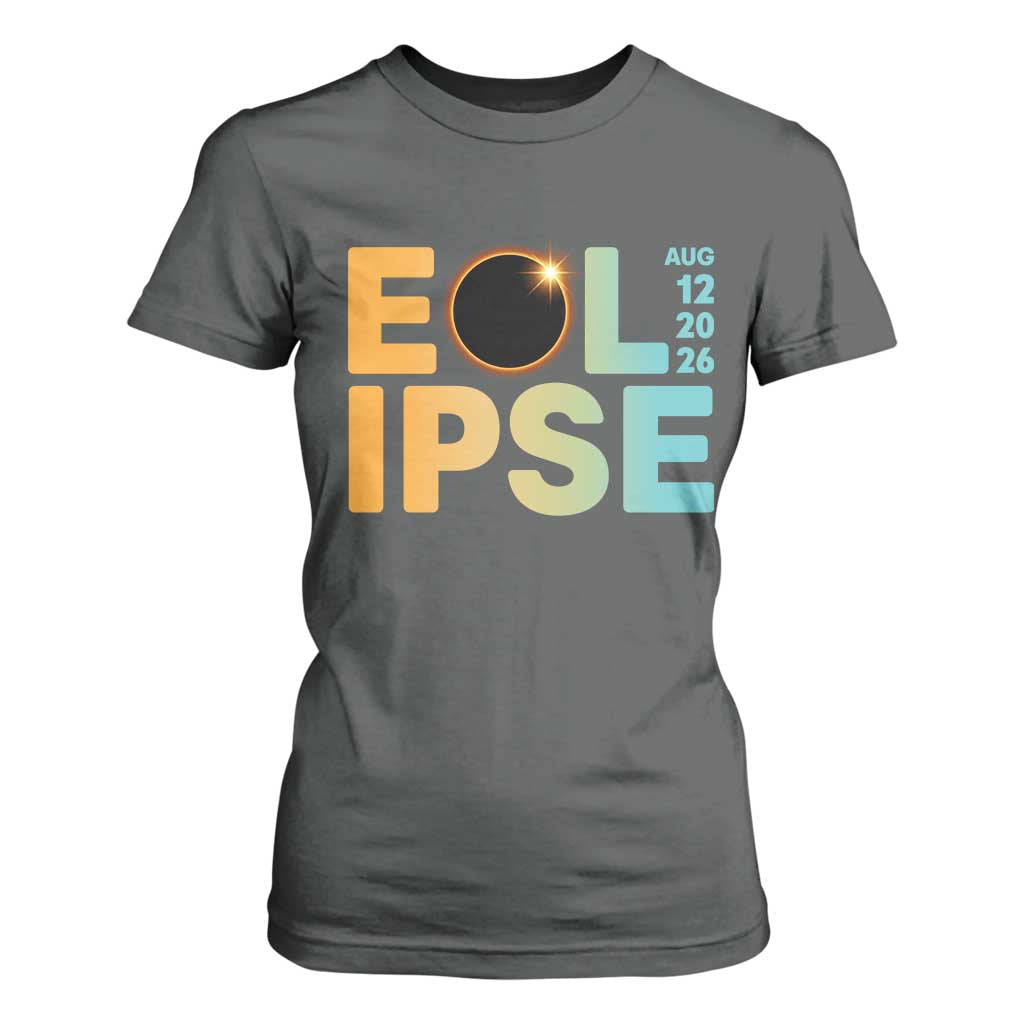 2026 Total Solar Eclipse Retro Typography T Shirt For Women August 12 Totality Astronomy Gift