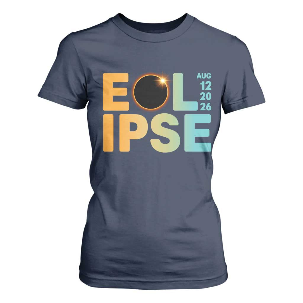 2026 Total Solar Eclipse Retro Typography T Shirt For Women August 12 Totality Astronomy Gift
