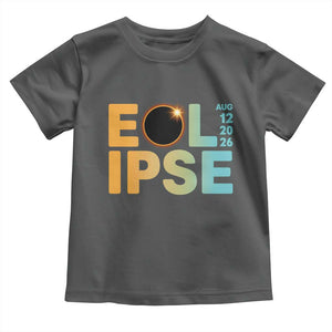 2026 Total Solar Eclipse Retro Typography Toddler T Shirt August 12 Totality Astronomy Gift