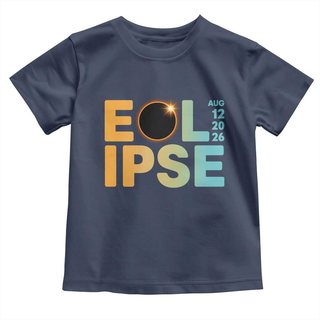 2026 Total Solar Eclipse Retro Typography Toddler T Shirt August 12 Totality Astronomy Gift