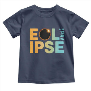2026 Total Solar Eclipse Retro Typography Toddler T Shirt August 12 Totality Astronomy Gift