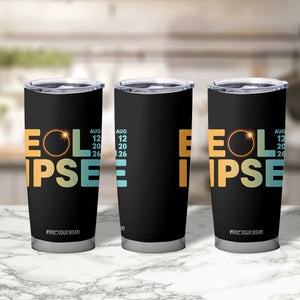 2026 Total Solar Eclipse Retro Typography Tumbler Cup August 12 Totality Astronomy Gift