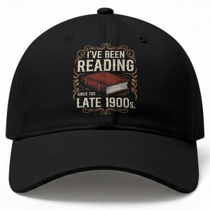 Funny Vintage 80s 90s Book Lover Baseball Cap I've Been Reading Since The Late 1900s Bookworm Humor