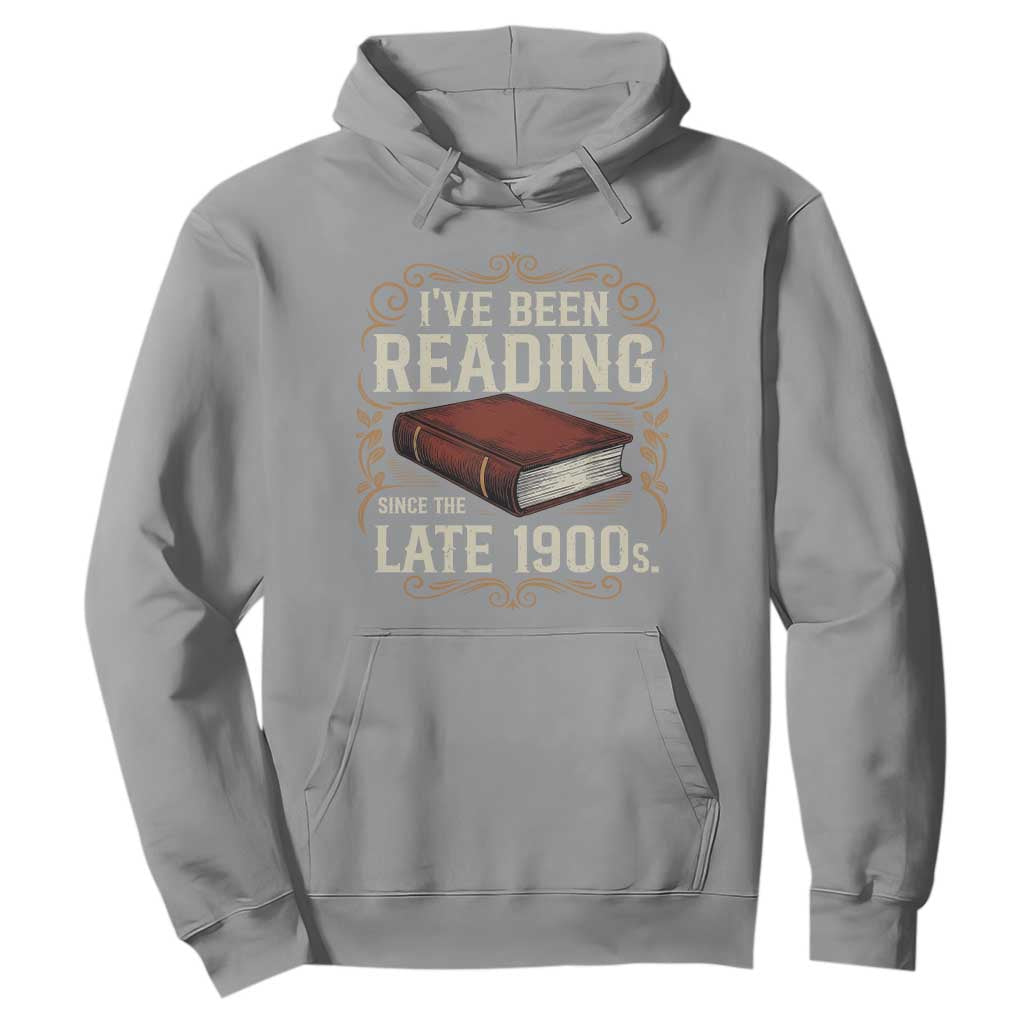 Funny Vintage 80s 90s Book Lover Hoodie I've Been Reading Since The Late 1900s Bookworm Humor