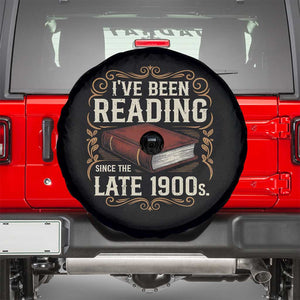 Funny Vintage 80s 90s Book Lover Spare Tire Cover I've Been Reading Since The Late 1900s Bookworm Humor