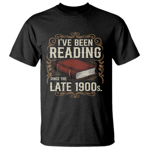 Funny Vintage 80s 90s Book Lover T Shirt I've Been Reading Since The Late 1900s Bookworm Humor