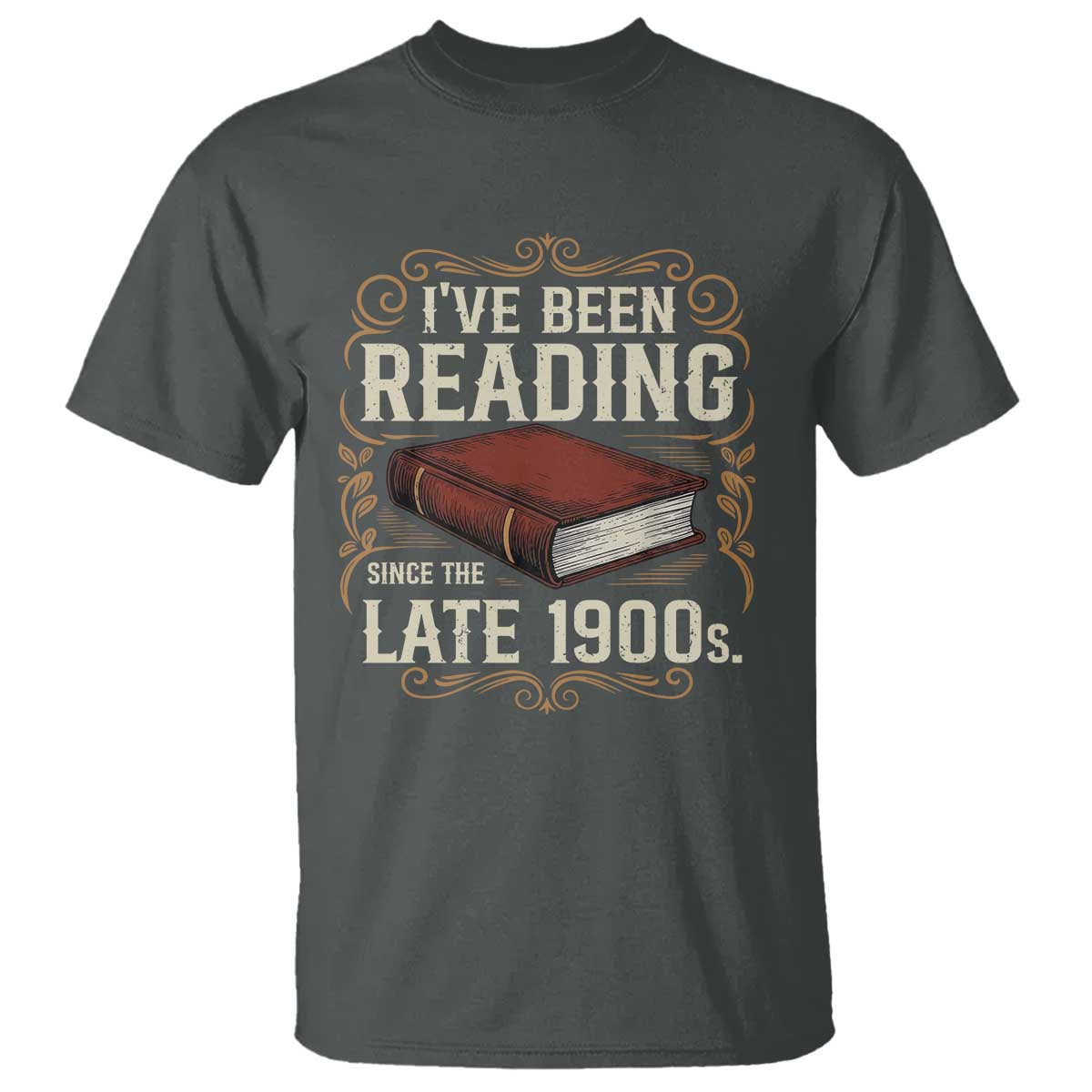 Funny Vintage 80s 90s Book Lover T Shirt I've Been Reading Since The Late 1900s Bookworm Humor