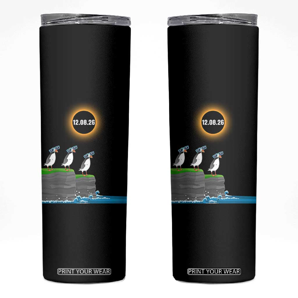 Cute Cartoon Puffins 2026 Total Solar Eclipse Skinny Tumbler August 12 Totality Funny Astronomy Gift TS02 Black Print Your Wear