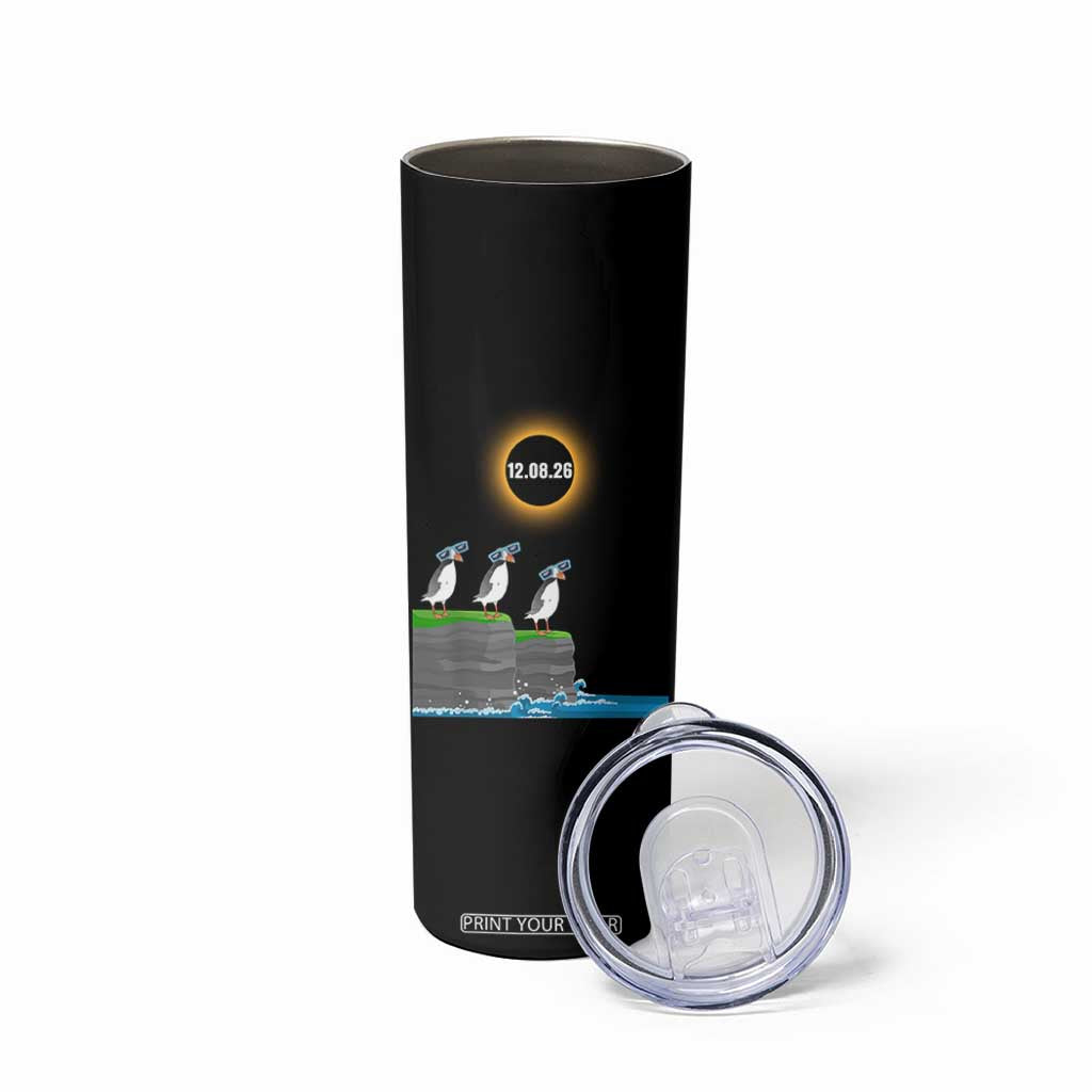 Cute Cartoon Puffins 2026 Total Solar Eclipse Skinny Tumbler August 12 Totality Funny Astronomy Gift TS02 Print Your Wear