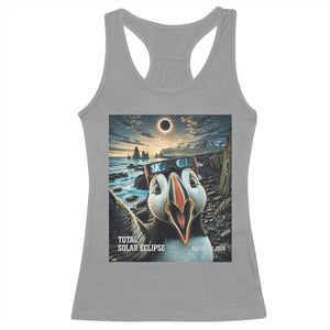 Puffin Selfie August 12 2026 Total Solar Eclipse Racerback Tank Top Funny Totality Photographic Astronomy Souvenir TS02 Sport Gray Print Your Wear