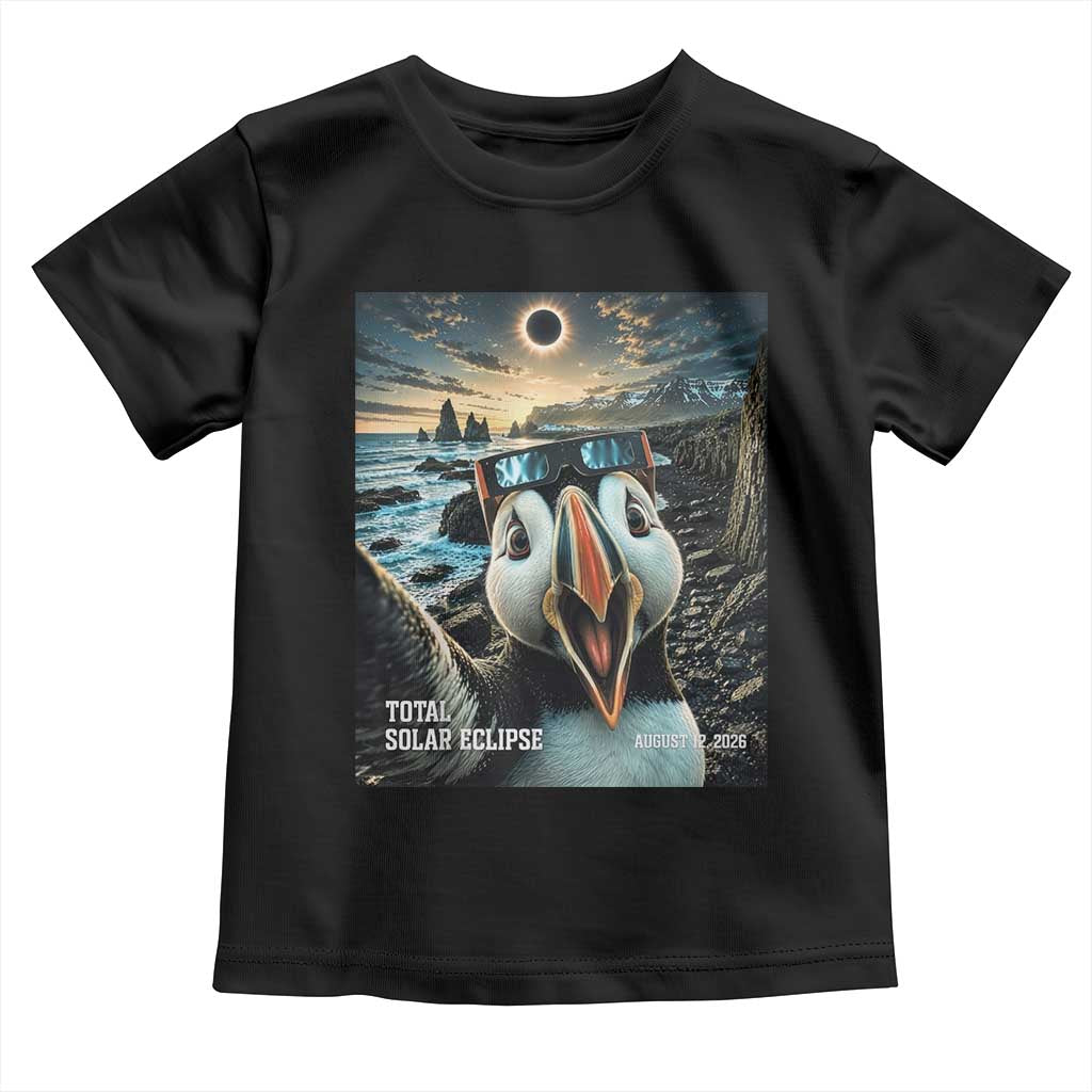 Puffin Selfie August 12 2026 Total Solar Eclipse Toddler T Shirt Funny Totality Photographic Astronomy Souvenir TS02 Black Print Your Wear