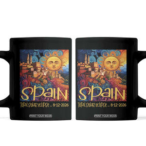 Spain 2026 Total Solar Eclipse Sun Face Graphic Coffee Mug Espana Totality Travel Memorabilia Astronomy Geek Gift TS02 Black Print Your Wear