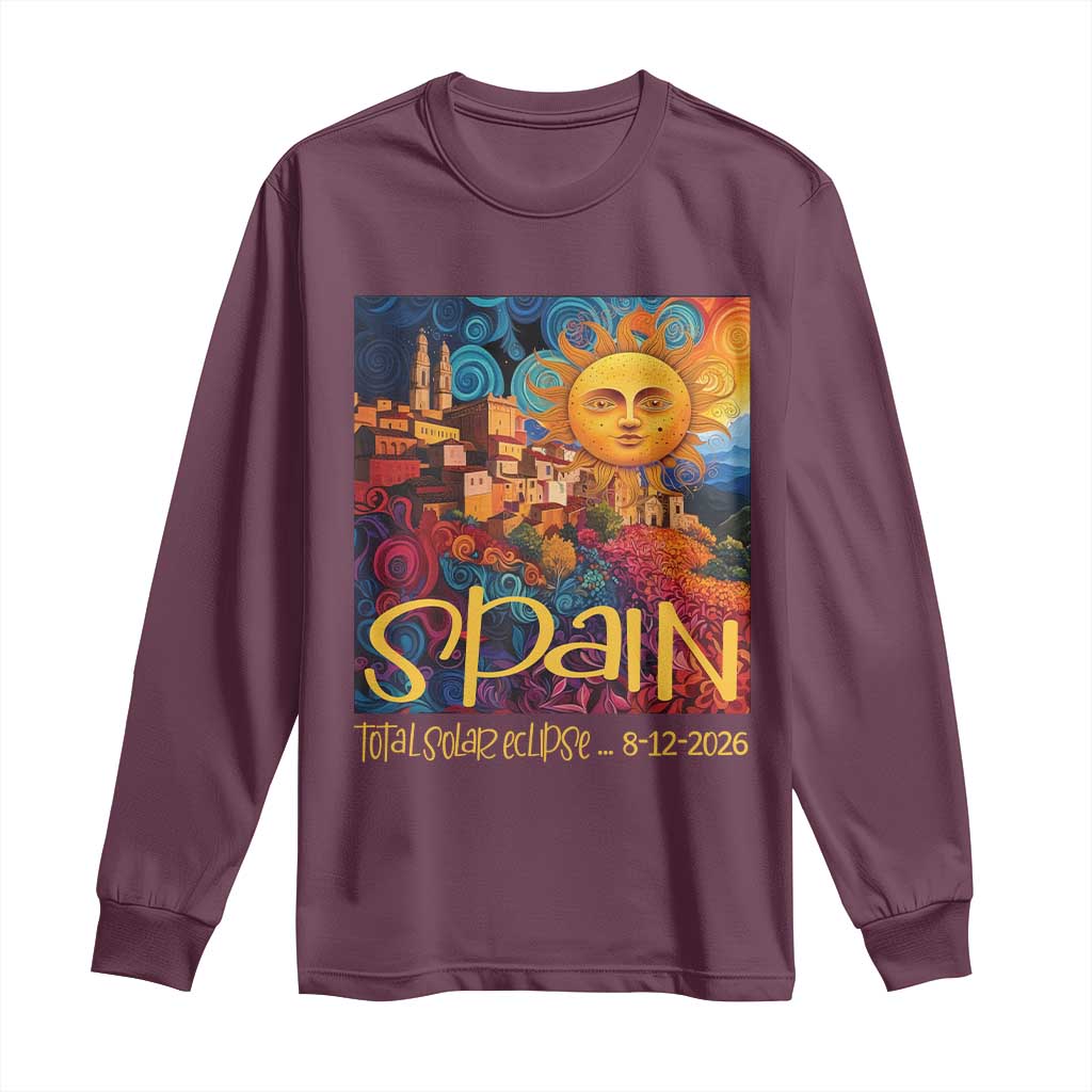 Spain 2026 Total Solar Eclipse Sun Face Graphic Long Sleeve Shirt Espana Totality Travel Memorabilia Astronomy Geek Gift TS02 Maroon Print Your Wear