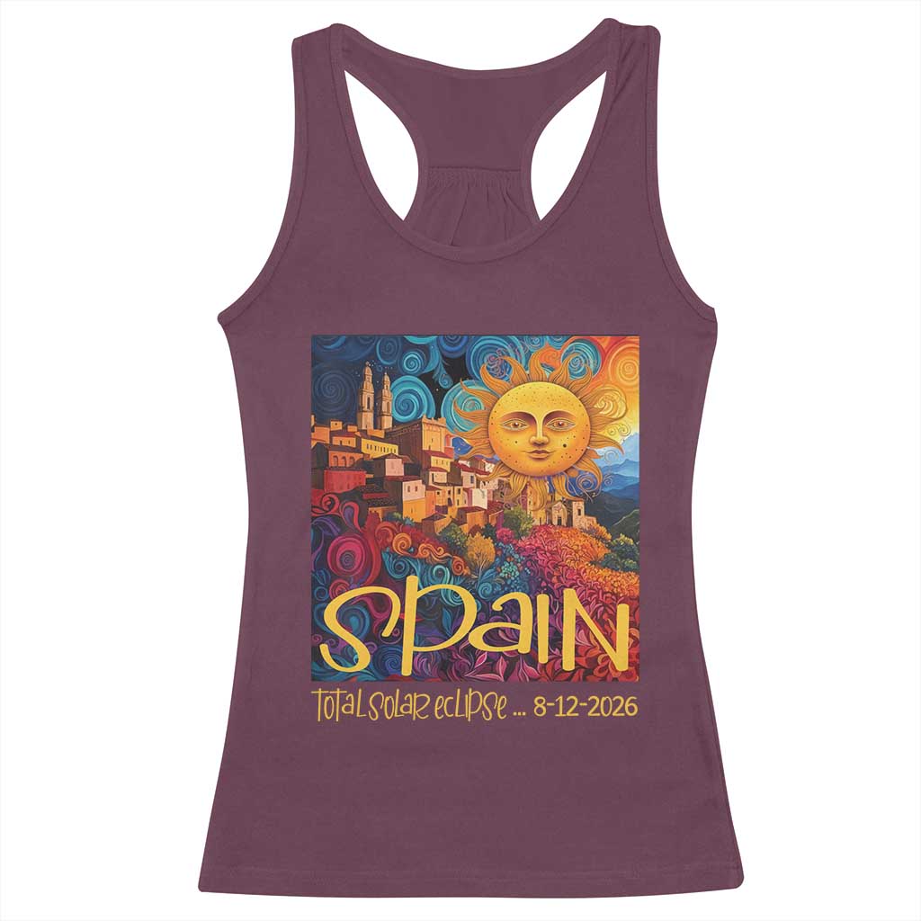 Spain 2026 Total Solar Eclipse Sun Face Graphic Racerback Tank Top Espana Totality Travel Memorabilia Astronomy Geek Gift TS02 Maroon Print Your Wear