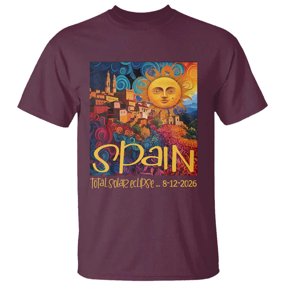 Spain 2026 Total Solar Eclipse Sun Face Graphic T Shirt Espana Totality Travel Memorabilia Astronomy Geek Gift TS02 Maroon Print Your Wear
