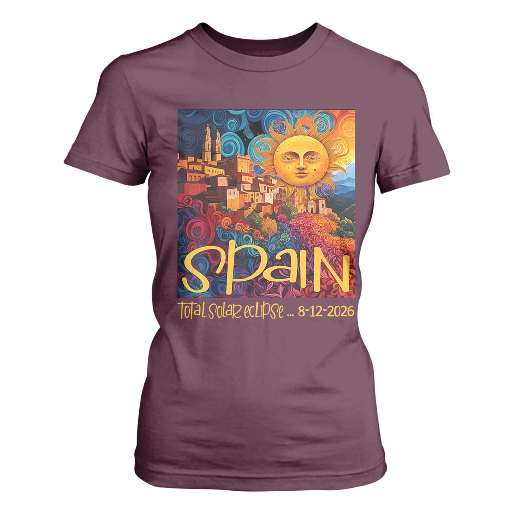 Spain 2026 Total Solar Eclipse Sun Face Graphic T Shirt For Women Espana Totality Travel Memorabilia Astronomy Geek Gift TS02 Maroon Print Your Wear