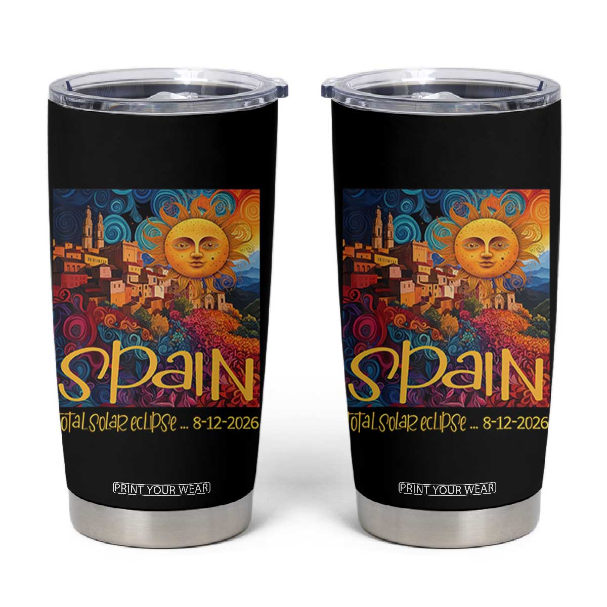 Spain 2026 Total Solar Eclipse Sun Face Graphic Tumbler Cup Espana Totality Travel Memorabilia Astronomy Geek Gift TS02 Black Print Your Wear
