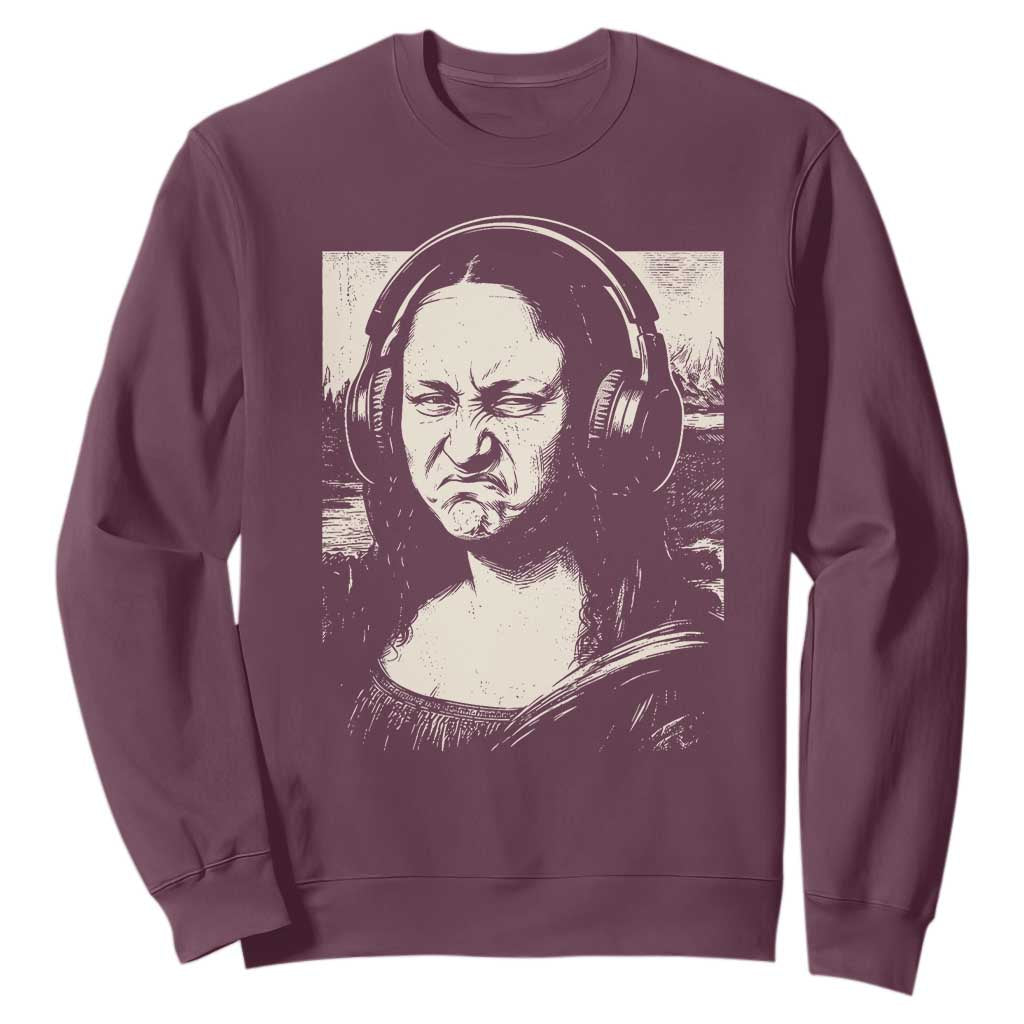 Funny Mona Lisa Wearing Headphones Bass Face Meme Sweatshirt Funny Classical Fine Art Parody Music Producer Graphic TS02 Maroon Print Your Wear