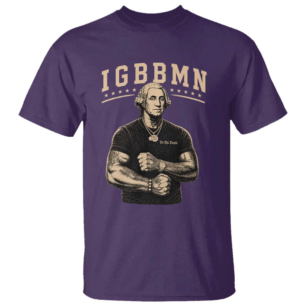 IGBBMN Buff George Washington Parody T Shirt It’s Gonna Be Bad Funny Ironic Patriotic Founding Father