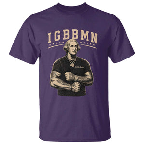 IGBBMN Buff George Washington Parody T Shirt It’s Gonna Be Bad Funny Ironic Patriotic Founding Father