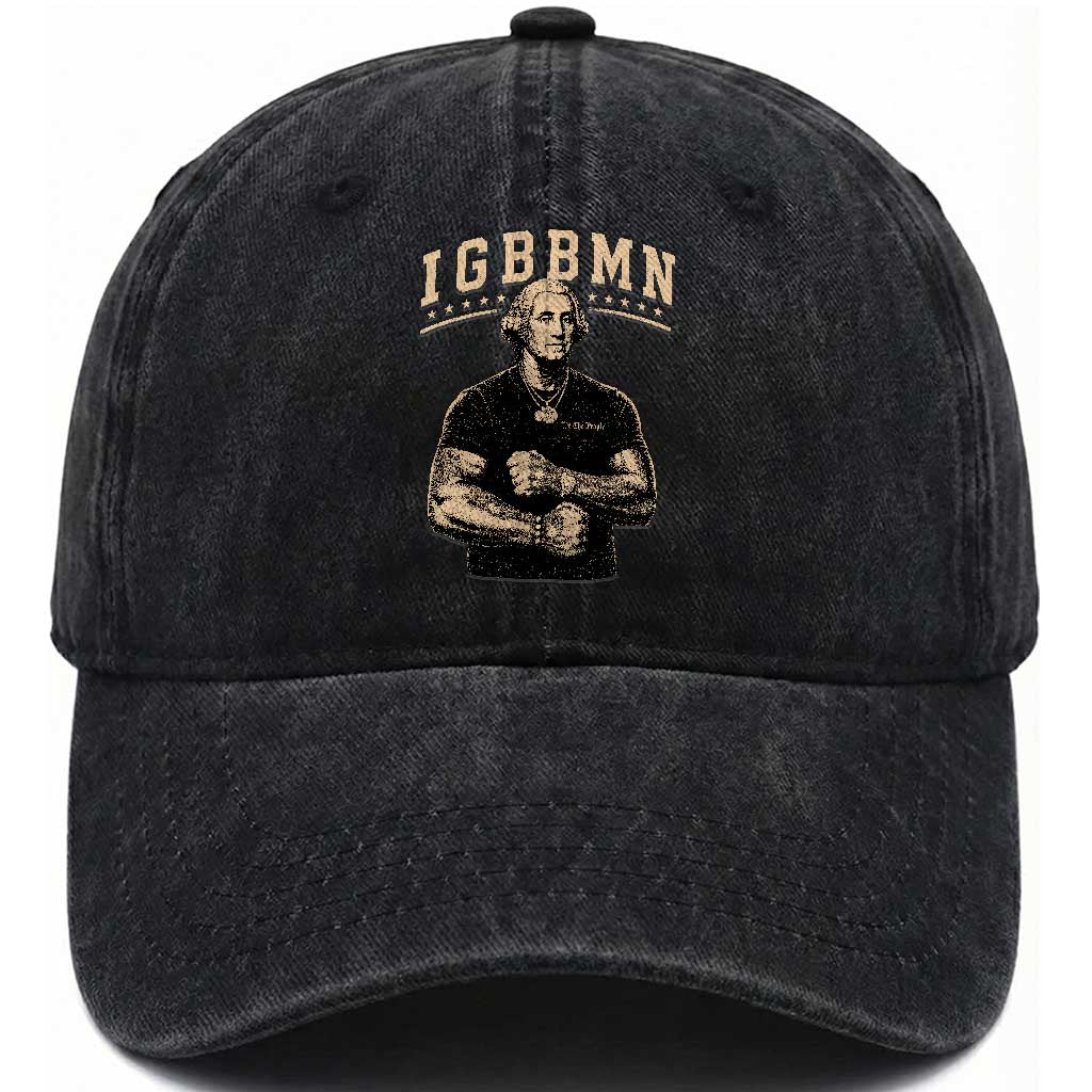 IGBBMN Buff George Washington Parody Washed Cotton Baseball Cap It’s Gonna Be Bad Funny Ironic Patriotic Founding Father TS02 Print Your Wear