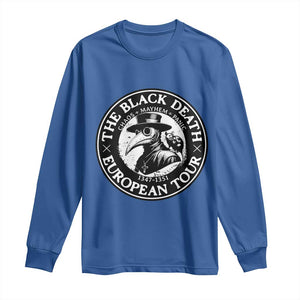 The Black Death European Tour 1347 Long Sleeve Shirt Funny Plague Doctor History Humor