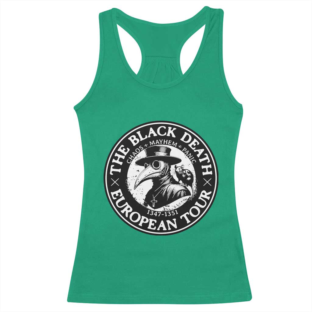 The Black Death European Tour 1347 Racerback Tank Top Funny Plague Doctor History Humor