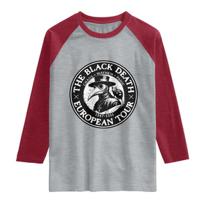 The Black Death European Tour 1347 Raglan Shirt Funny Plague Doctor History Humor