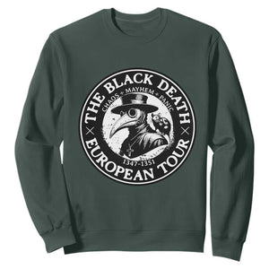 The Black Death European Tour 1347 Sweatshirt Funny Plague Doctor History Humor