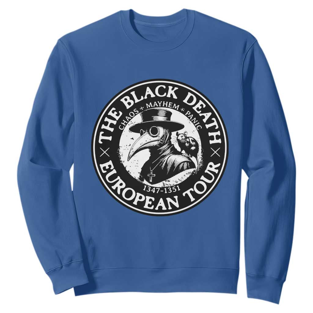 The Black Death European Tour 1347 Sweatshirt Funny Plague Doctor History Humor