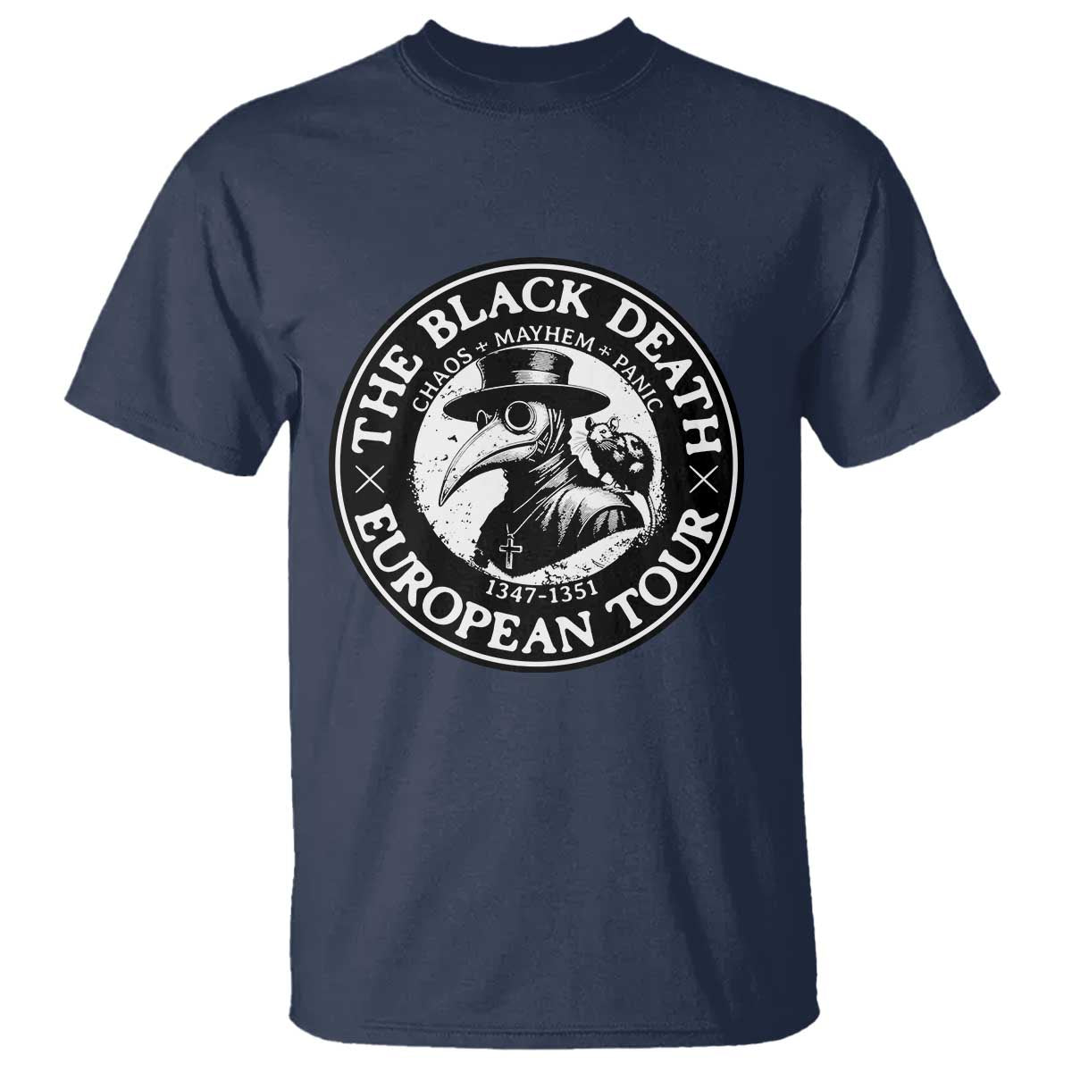 The Black Death European Tour 1347 T Shirt Funny Plague Doctor History Humor