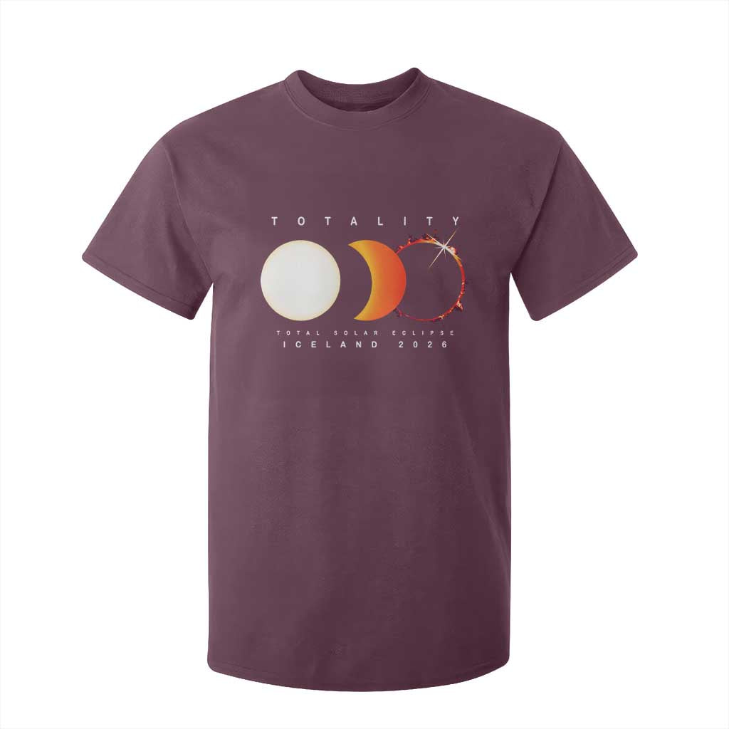 Iceland Total Solar Eclipse 2026 Totality T Shirt For Kid Travel Souvenir Astronomy Geek Gift TS02 Maroon Print Your Wear