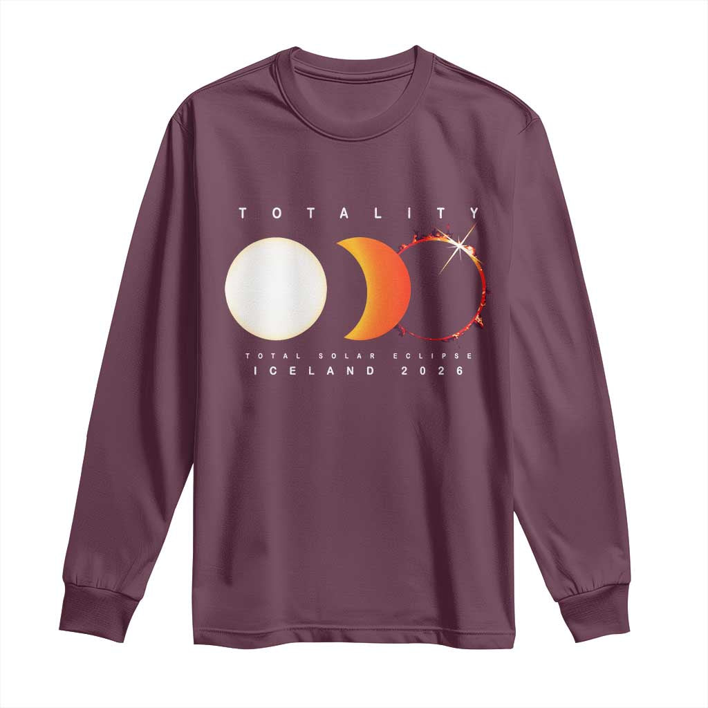 Iceland Total Solar Eclipse 2026 Totality Long Sleeve Shirt Travel Souvenir Astronomy Geek Gift TS02 Maroon Print Your Wear